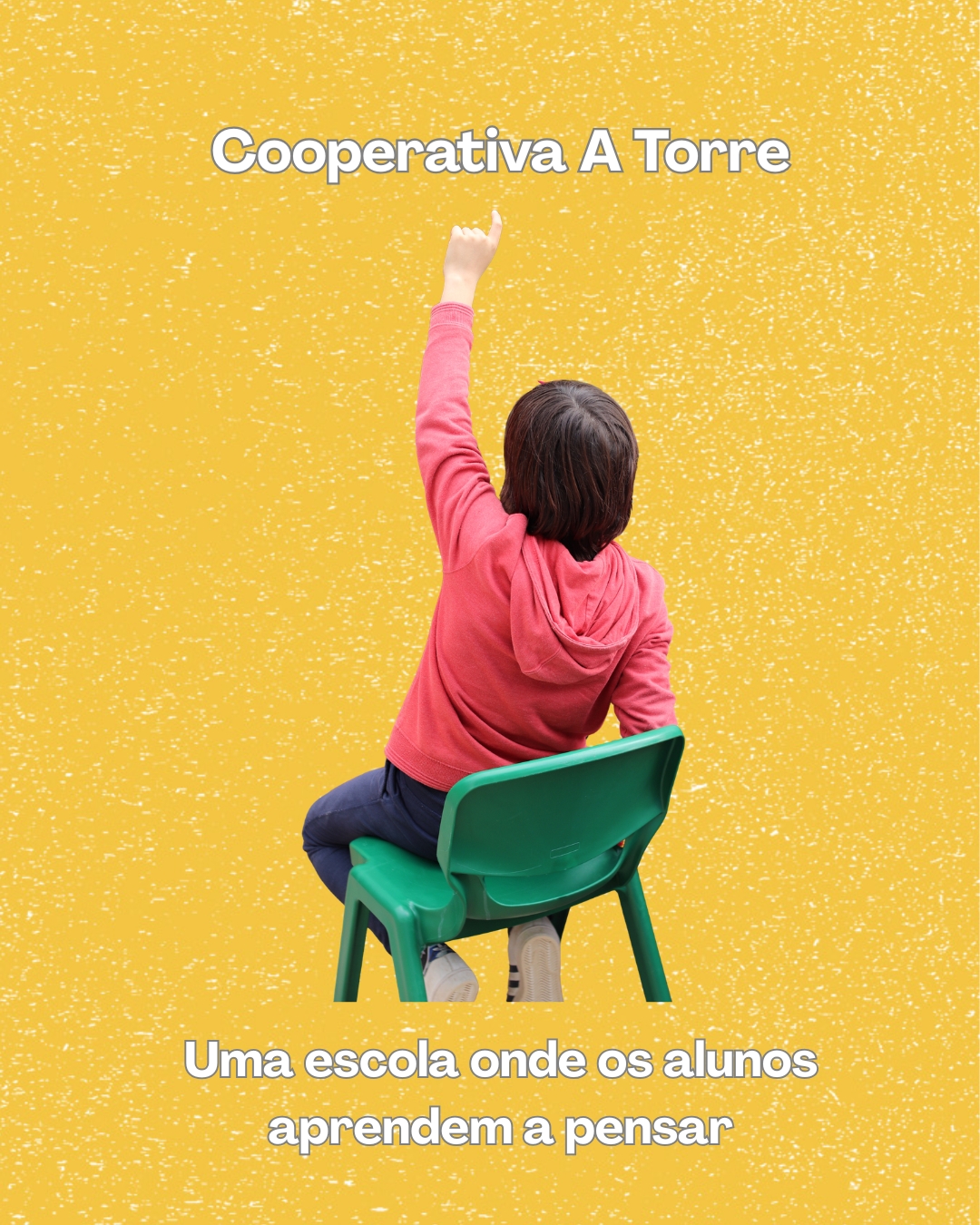 A Torre: Uma escola onde os alunos aprendem a pensar